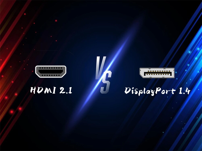 HDMI 2.1 vs DisplayPort 1.4